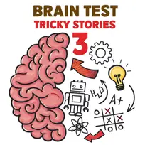 BRAIN TEST 3 TRICKY QUESTS