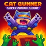 Cat Gunner Super Zombie Shoot